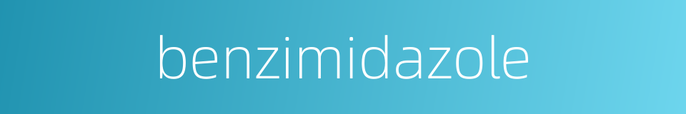 benzimidazole的同义词