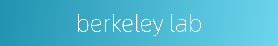 berkeley lab的同义词