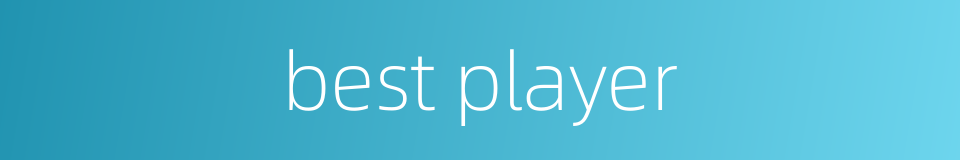 best player的同义词
