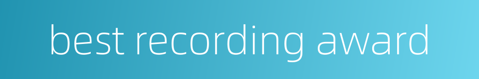 best recording award的同义词