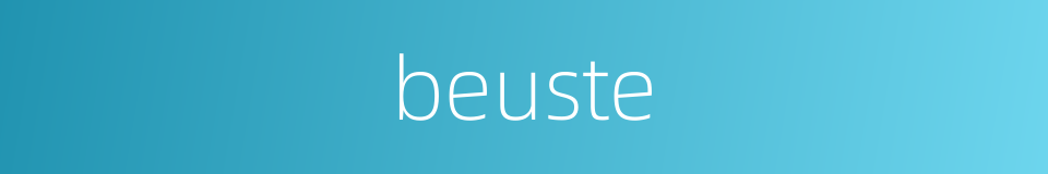 beuste的同义词