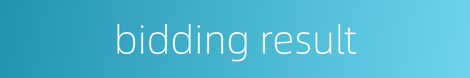 bidding result的同义词