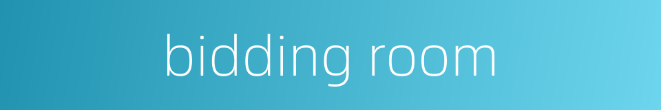 bidding room的同义词