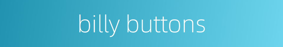 billy buttons的同义词