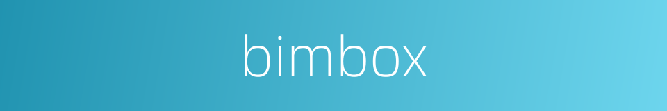 bimbox的同义词