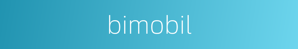 bimobil的同义词