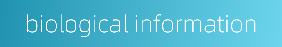 biological information的同义词