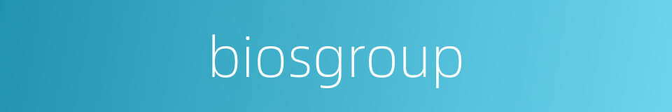 biosgroup的同义词