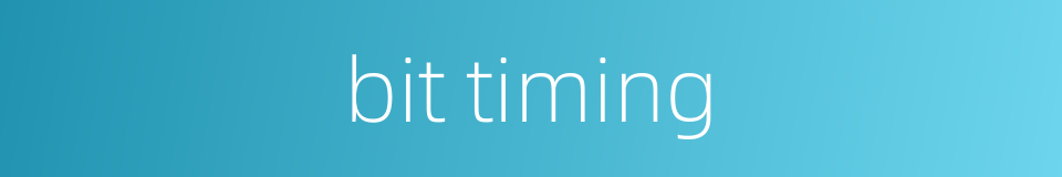 bit timing的同义词