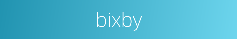 bixby的同义词