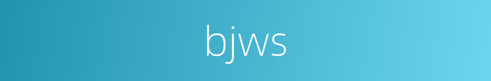 bjws的同义词