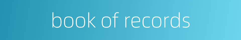 book of records的同义词