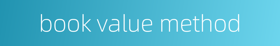 book value method的同义词