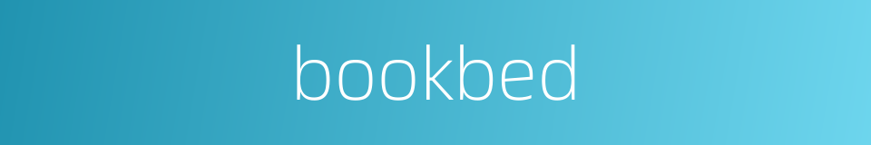 bookbed的同义词