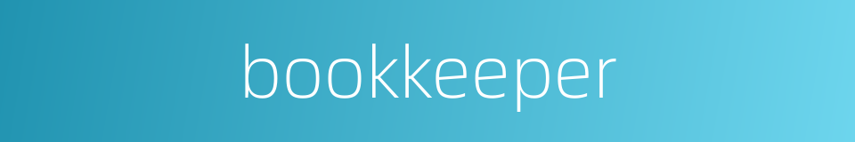 bookkeeper的意思