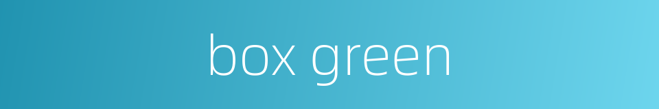 box green的同义词