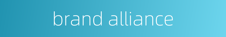 brand alliance的同义词