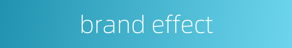 brand effect的同义词
