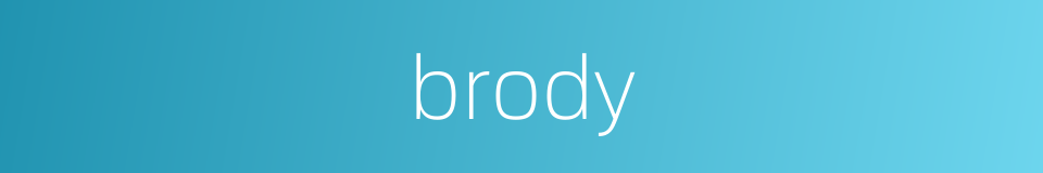 brody的同义词