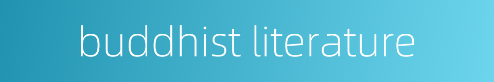 buddhist literature的同义词