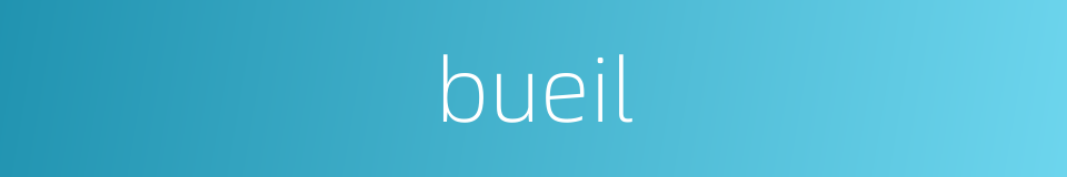 bueil的同义词