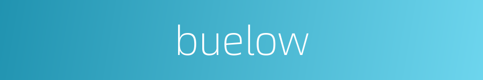 buelow的同义词