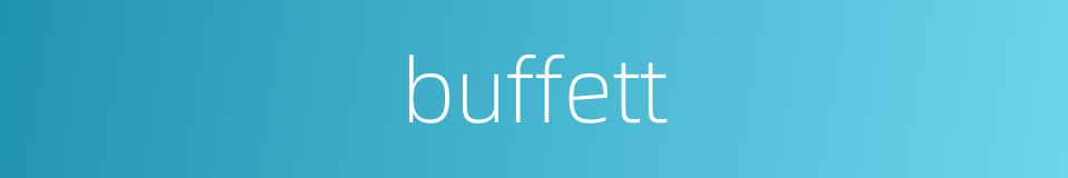 buffett的同义词