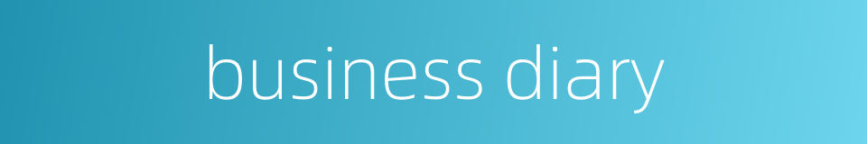 business diary的同义词