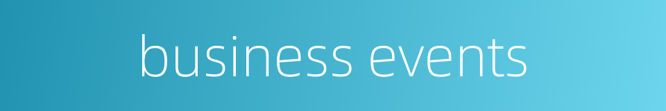 business events的同义词