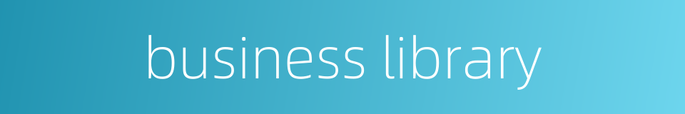 business library的同义词
