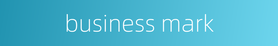 business mark的同义词
