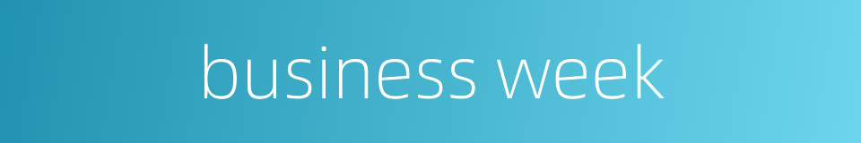 business week的同义词