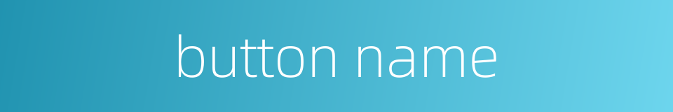 button name的同义词