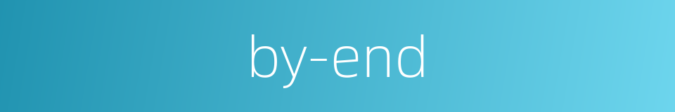 by-end的同义词
