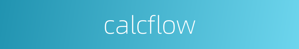 calcflow的同义词