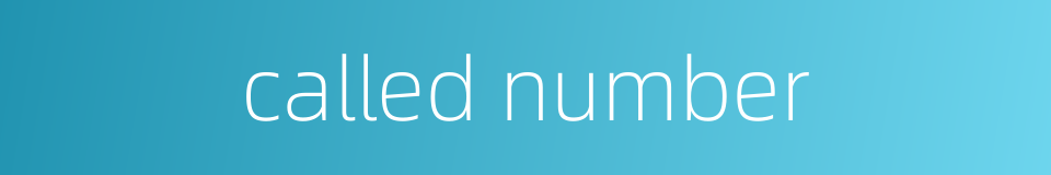 called number的同义词