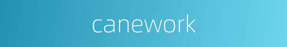 canework的同义词