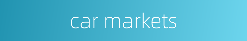 car markets的同义词