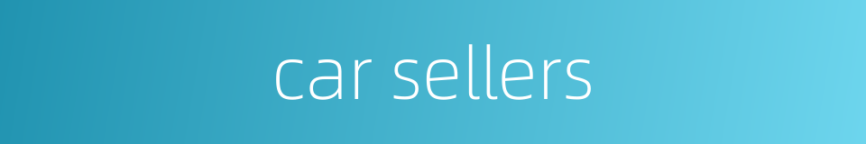 car sellers的同义词