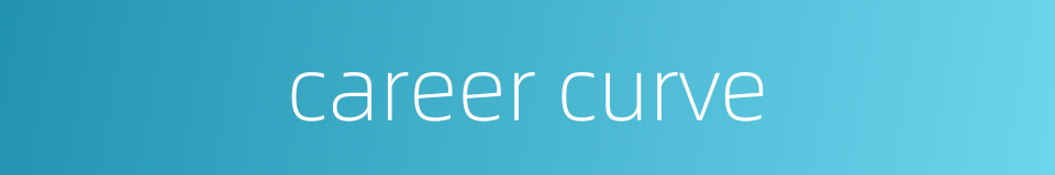 career curve的同义词