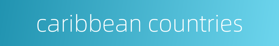 caribbean countries的同义词