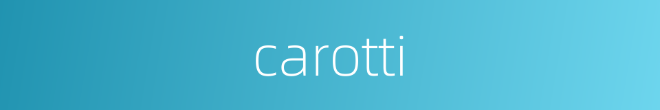 carotti的同义词