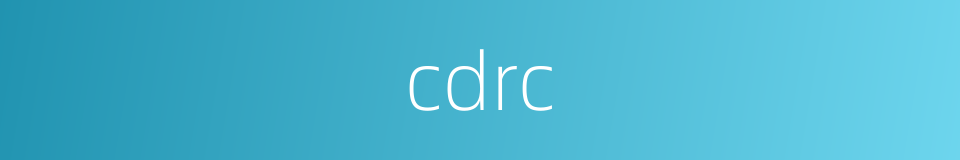 cdrc的同义词