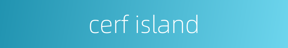 cerf island的同义词
