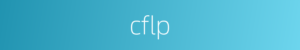 cflp的同义词