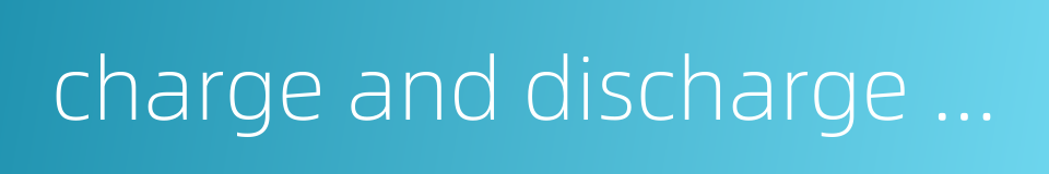 charge and discharge valve的同义词