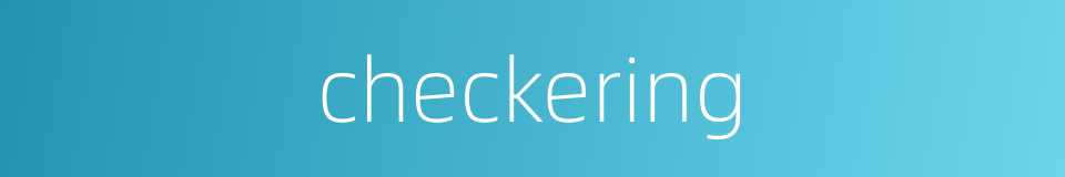 checkering的同义词