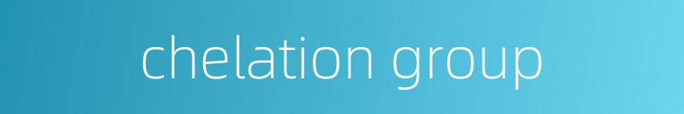chelation group的同义词