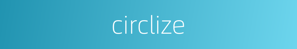 circlize的同义词