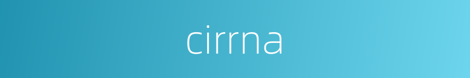 cirrna的同义词